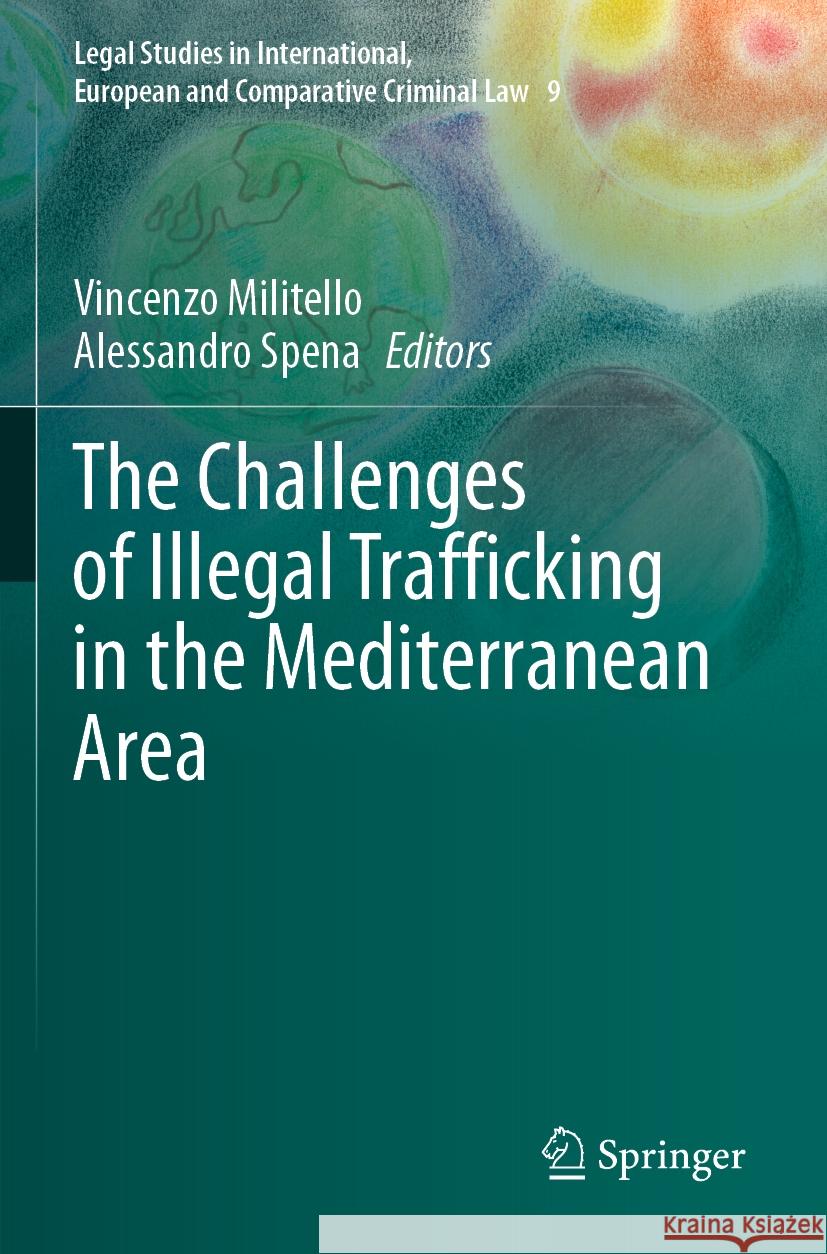 The Challenges of Illegal Trafficking in the Mediterranean Area  9783031454011 Springer International Publishing - książka