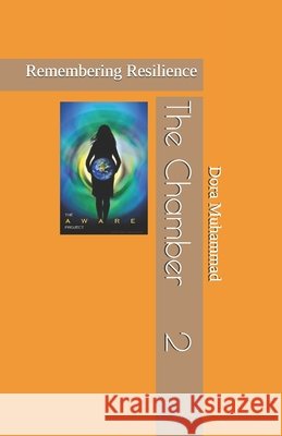 The Chamber 2: Remembering Resilience Muhammad, Dora 9798700799782 Independently Published - książka