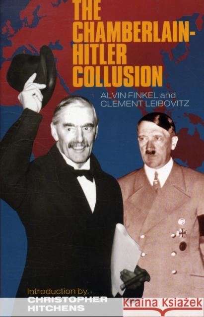 The Chamberlain-Hitler Collusion A Finkel 9781550285789  - książka