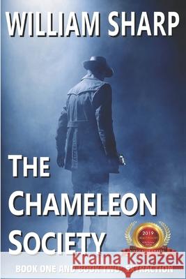 The Chameleon Society, Book One and Book Two: Extraction: A Time Travel Story William Sharp 9781096466185 Independently Published - książka