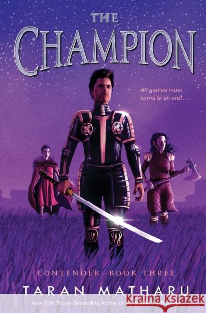 The Champion: Contender Book 3 Taran Matharu 9781250833068 Square Fish - książka