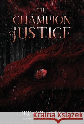 The Champion of Justice Hrb Collotzi 9781962628419 Hrb Collotzi - książka