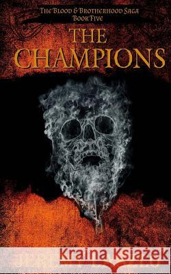 The Champions Jeremy Laszlo 9781494713829 Createspace - książka