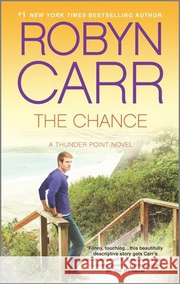 The Chance Robyn Carr 9780778315995 Mira Books - książka