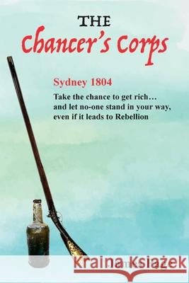 The Chancer's Corps James Page 9781922618368 Australian Self Publishing Group - książka