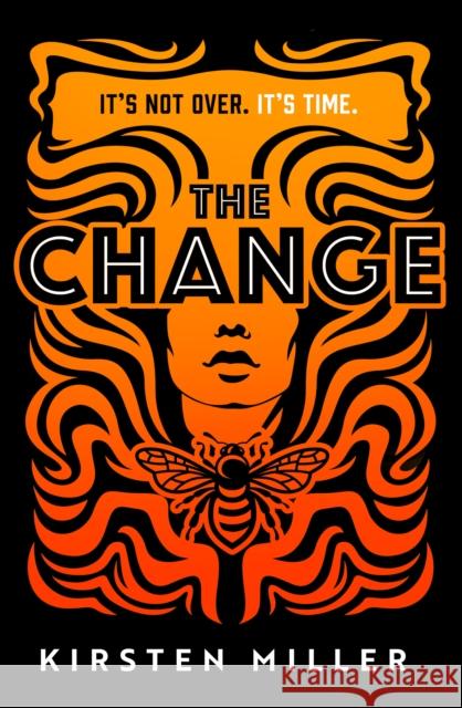 The Change Kirsten Miller 9780008494667 HarperCollins Publishers - książka