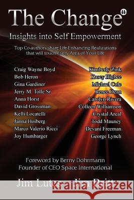 The Change 11: Insights Into Self-empowerment Britt, Jim 9781532313264 214 - książka