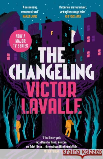 The Changeling LaValle, Victor 9781786893826 Canongate Books - książka