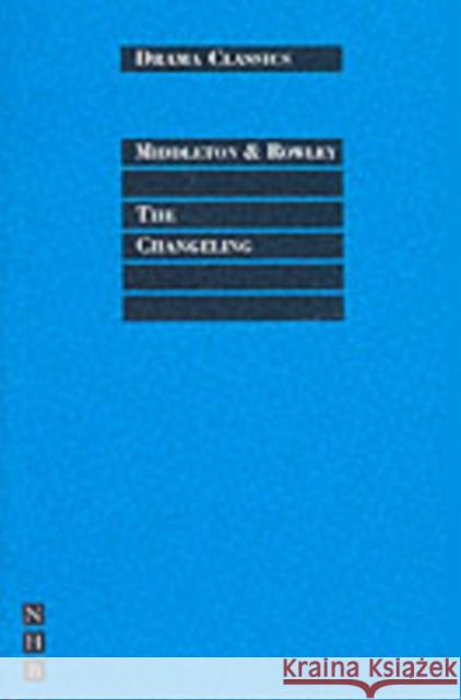 The Changeling Thomas Middleton 9781854591920  - książka