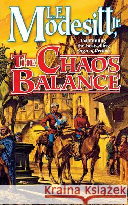 The Chaos Balance L. E. Modesitt 9781250163684 St. Martins Press-3pl - książka