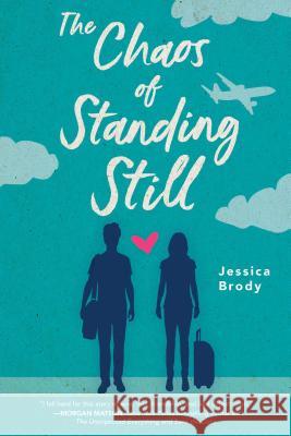 The Chaos of Standing Still Jessica Brody 9781481499194 Simon Pulse - książka