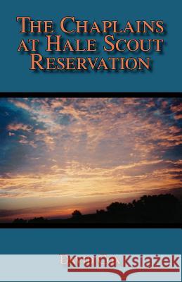 The Chaplains at Hale Scout Reservation David Cox 9781412093101 Trafford Publishing - książka