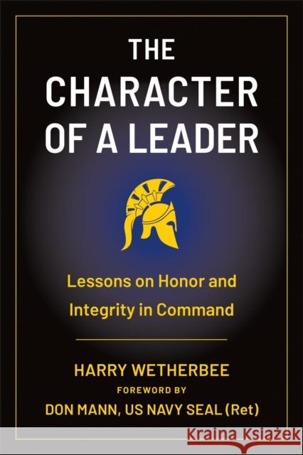 The Character of a Leader Don Mann 9781961293342 Hatherleigh Press - książka