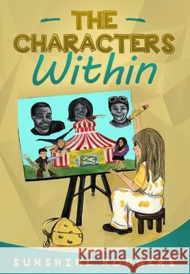 The Characters Within Sunshine Rodgers 9781648301711 Rwg Publishing - książka