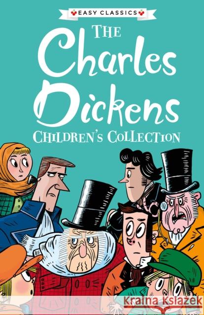 The Charles Dickens Children's Collection  9781782264972 Sweet Cherry Publishing - książka