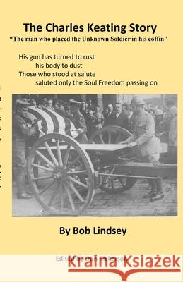 The Charles Keating Story Bob Lindsey, Don Rickerson 9781678188283 Lulu.com - książka