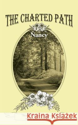 The Charted Path Nancy 9781973606314 WestBow Press - książka