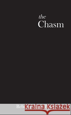 The chasm Rebecca Anne Perry 9780578917146 Perry 2 Publishing - książka