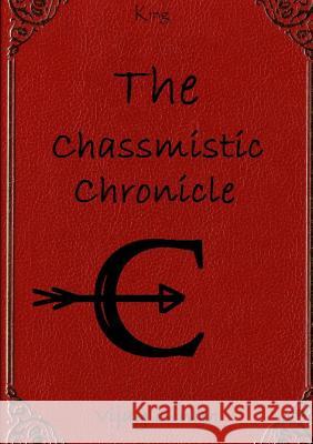 The Chassmistic Chronicle Vijay Singh 9781304906120 Lulu.com - książka