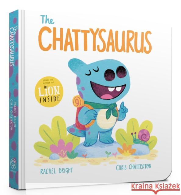 The Chattysaurus Board Book Rachel Bright 9781408375716 Hachette Children's Group - książka