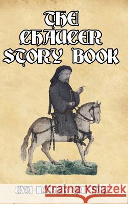 The Chaucer Story Book Eva March Tappan 9781389517679 Blurb - książka