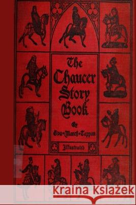 The Chaucer Story Book Geoffry Chaucer 9781435749429 Lulu.com - książka