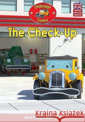 The Check-Up: (British English Edition) Mike Daydy Mark Daydy 9781520988986 Independently Published - książka
