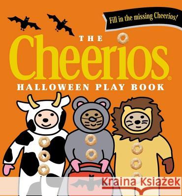 The Cheerios Halloween Play Book Lee Wade 9780689846847 Little Simon - książka