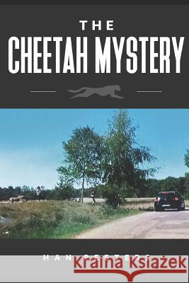 The Cheetah Mystery Han Peeters 9789462171060 Clustereffect - książka