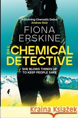 The Chemical Detective Fiona Erskine 9781918071023 Snickered Mole - książka