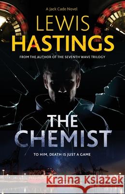 The Chemist Lewis Hastings 9781913793586 Hobeck Books Limited - książka