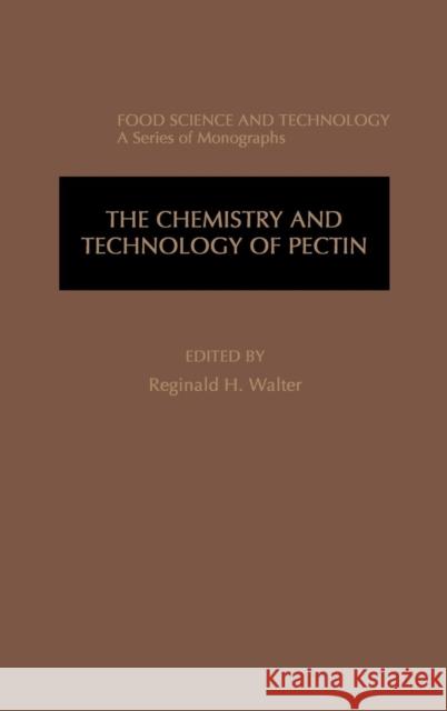 The Chemistry and Technology of Pectin Reginald H. Walter Steve Taylor Steve Taylor 9780127338705 Academic Press - książka