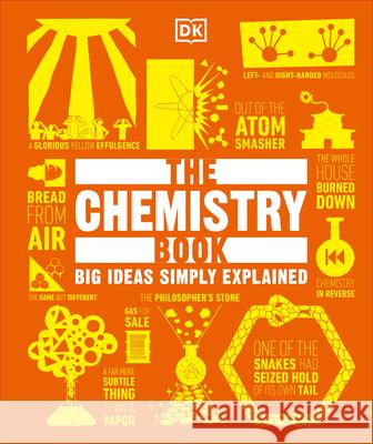 The Chemistry Book DK 9780744056327 DK Publishing (Dorling Kindersley) - książka