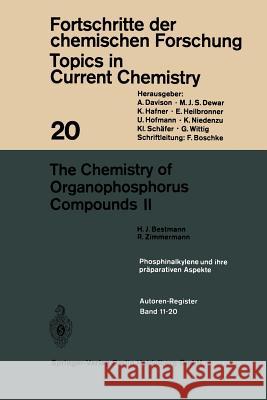 The Chemistry of Organophosphorus Compounds II H. J. Bestmann R. Zimmermann 9783540054597 Springer - książka