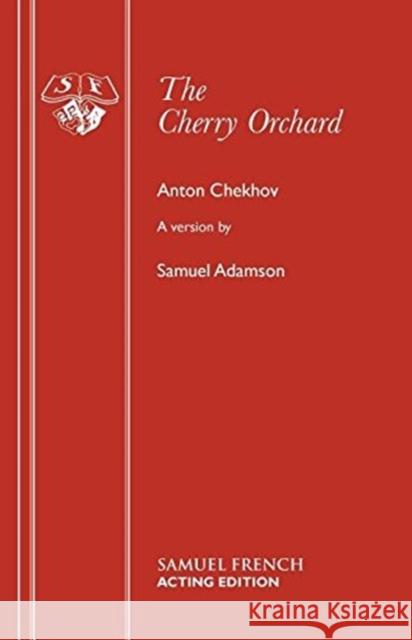 The Cherry Orchard  9780573019999 Samuel French Ltd - książka