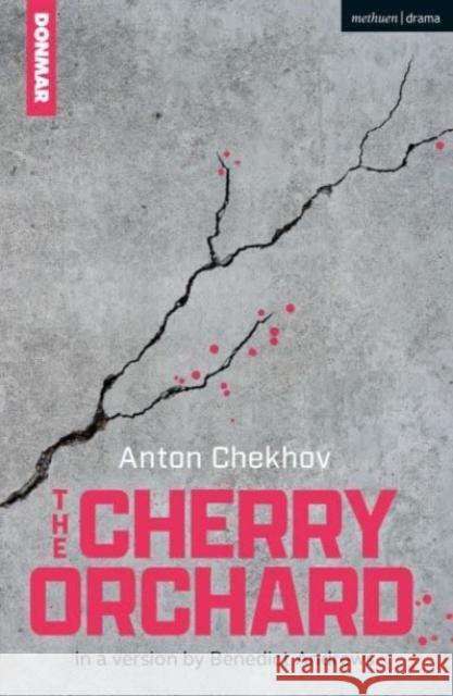 The Cherry Orchard Anton Chekhov 9781350501720 Bloomsbury Publishing PLC - książka