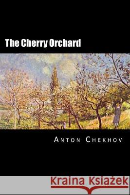 The Cherry Orchard: Russian Edition Anton Pavlovich Chekhov Will Jonson 9781532831249 Createspace Independent Publishing Platform - książka