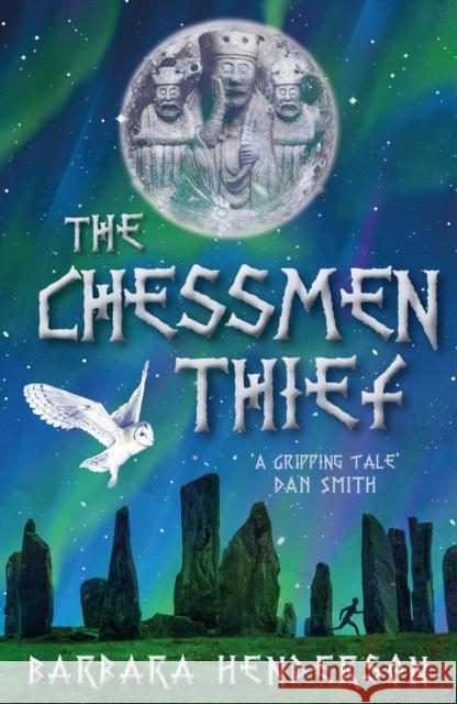 The Chessmen Thief Barbara Henderson 9781911279853 Cranachan Publishing Limited - książka