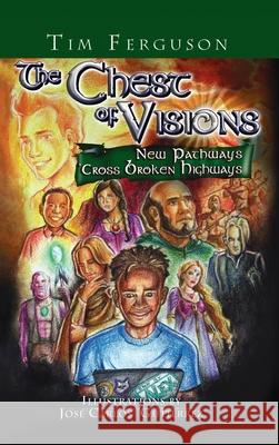The Chest of Visions: New Pathways 'cross Broken Highways Tim Ferguson John F. Underwood Jose Carlos Gutierrez 9781725279582 Resource Publications (CA) - książka