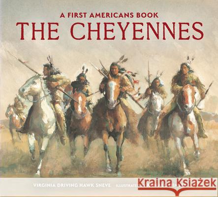 The Cheyennes Virginia Driving Haw Sneve Ronald Himler 9780823462018 Holiday House - książka