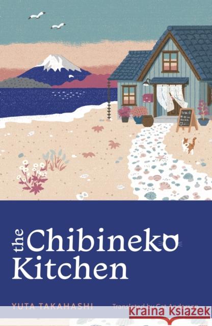 The Chibineko Kitchen Takahashi, Yuta 9781399817615 John Murray Press - książka