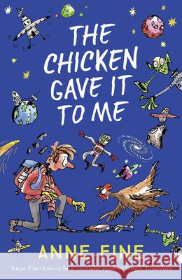 The Chicken Gave it to Me Fine, Anne 9781405289023 HarperCollins Publishers - książka