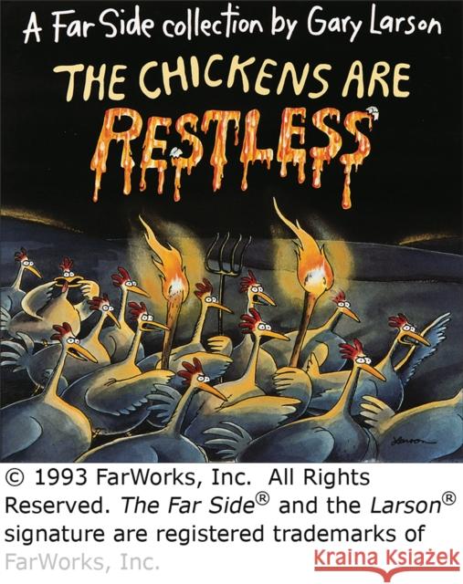 The Chickens Are Restless Gary Larson 9780836217179 Andrews McMeel Publishing - książka