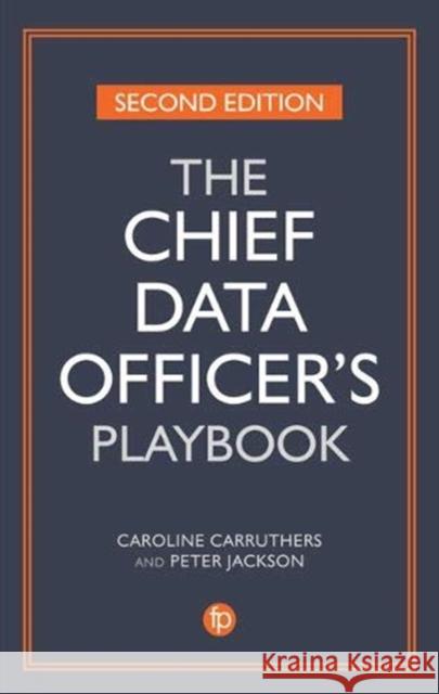 The Chief Data Officer's Playbook Peter Jackson 9781783304745 Facet Publishing - książka