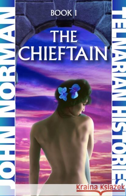 The Chieftain John Norman 9781497643475 Open Road Media - książka