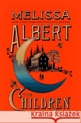The Children Melissa Albert 9780063487437 William Morrow & Company - książka