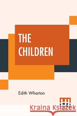 The Children Edith Wharton 9789353444532 Lector House - książka