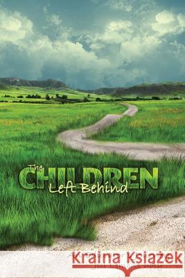 The Children Left Behind Jill Lemon 9780615839790 Jill Lemons Doty - książka