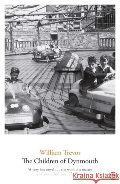 The Children Of Dynmouth William Trevor 9780241971833 Penguin Books Ltd - książka
