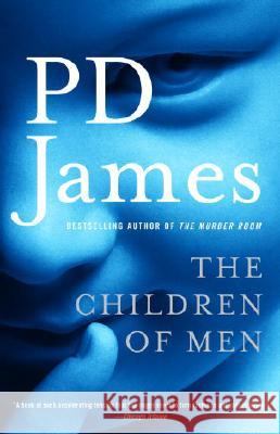 The Children of Men P. D. James 9780307275431 Vintage Books USA - książka